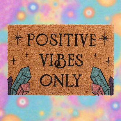 Natural Positive Vibes Only Door Mat: Welcome Good Energy into Your Space