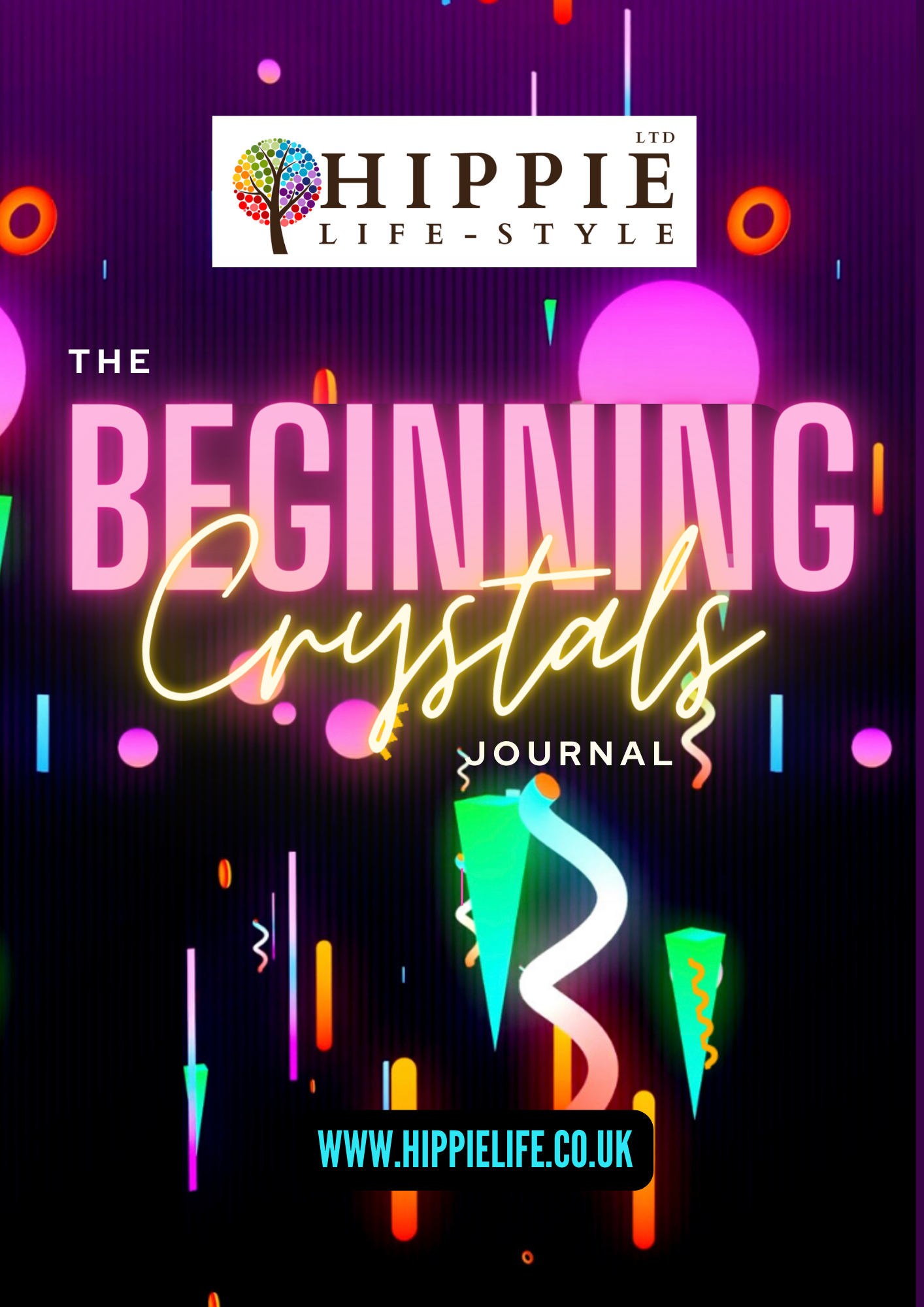 Hippie life UK, the crystal, spiritual and natural holistic health gift shop presents The Beginning Crystals Journal - PDF Download, , HIPPIE Life UK, , , , , .