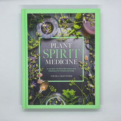 Plant Spirit Medicine - Nicola McIntosh