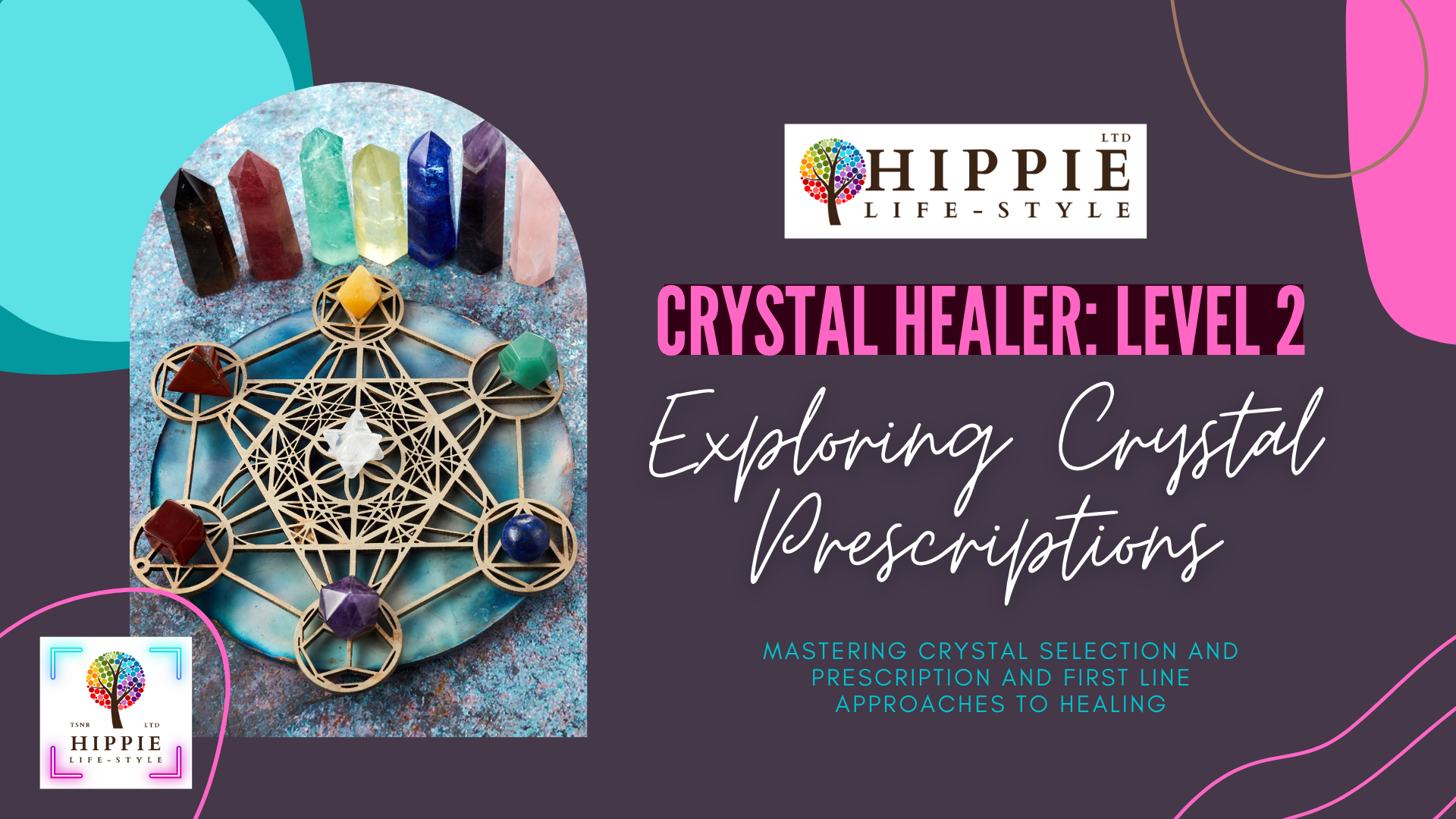 Hippie life UK, the crystal, spiritual and natural holistic health gift shop presents HIPPIE Crystal Healer: Level 2 - Exploring Crystal Prescriptions - Prescriber, , HIPPIE Life UK, , , , , .